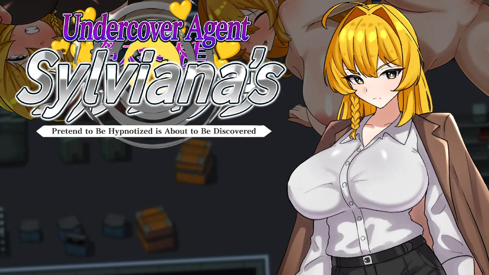 Undercover Agent Sylviana's Pretend to Be Hypnotized is About to Be Discovered cover