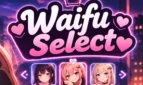 Waifu Select