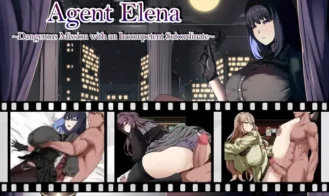 Agent Elena: Dangerous Mission with an Incompetent Subordinate cover