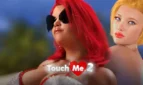 Touch Me II